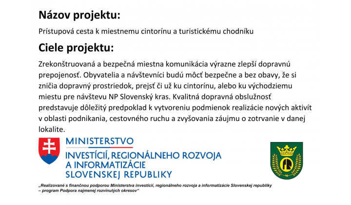Prístupová cesta k miestnemu cintorínu a turistickému chodníku