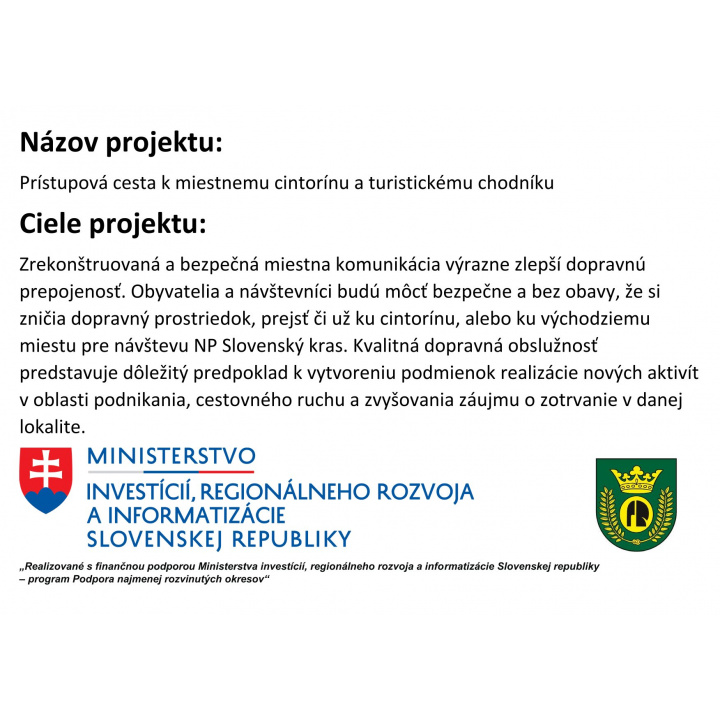 Prístupová cesta k miestnemu cintorínu a turistickému chodníku